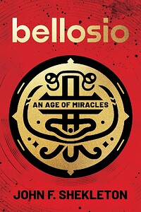 Bellosio: An Age of Miracles