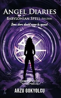 Angel Diaries / Babylonian Spell
