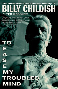 To Ease My Troubled Mind: The Authorized Unauthorized History of Billy Childish