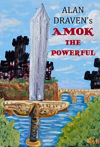 Amok the Powerful