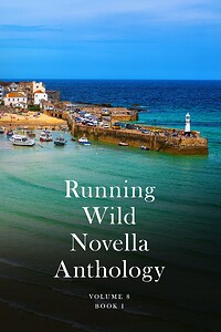 Running Wild Novella Anthology, Volume 8: Book 1