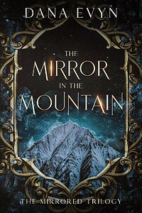 The Mirror in the Mountain
